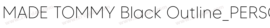 MADE TOMMY Black Outline_PERSONAL USE字体转换